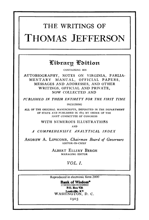 The Writings of Thomas Jefferson - Complete 20 Vol. Set.